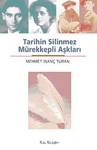 Tarihin Silinmez Mürekkepli Aşkları