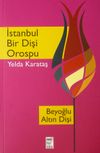 İstanbul Bir Dişi Orospu