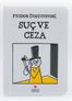 Laforizma Serisi - Raskolnikov - Suç ve Ceza (Ciltli Defter) (LFZ215)