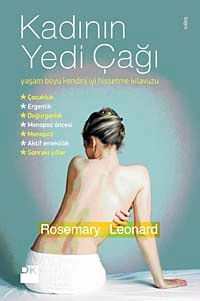 Kadının Yedi Çağı & Yaşam Boyu Kendini İyi Hissetme Kılavuzu