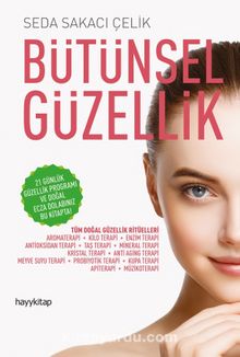 Bütünsel Güzellik - Seda Sakacı