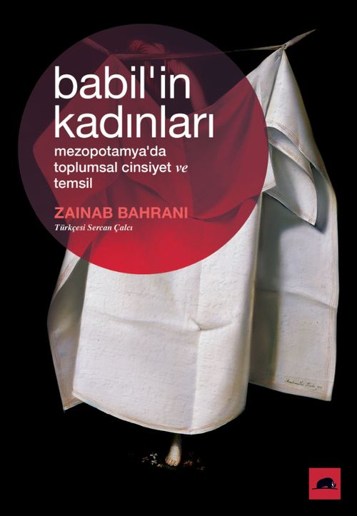 Babil'in Kadınları: Mezopotamya'da Toplumsal Cinsiyet ve Temsil 