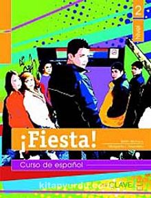 Fiesta! 2 Libro del alumno (Ders Kitabı) 13-15 yaş İspanyolca Orta Seviye