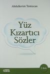 Y&uuml;z Kızartıcı S&ouml;zler