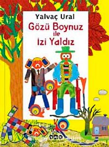 Gözü Boynuz ile İzi Yaldız - Yalvaç Ural