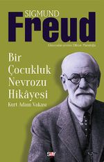 Bir Çocukluk Nevrozu Hikayesi & Kurt Adam Vakası