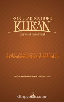 Konularına Göre Kur'an (Sistematik Kur'an Fihristi) Büyük Boy - İlhami Güler