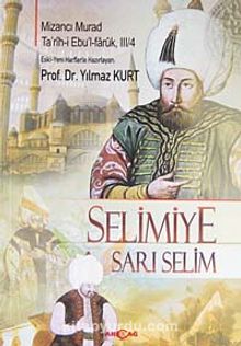 Selimiye & Sarı Selim - Mizancı Murad