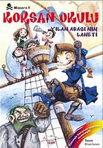 Korsan Okulu Macera 1/ Yılan Adası'nın Laneti