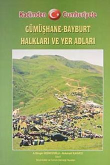 Kadimden Cumhuriyete Gümüşhane-Bayburt Halkları ve Yer Adları (5-D-21)