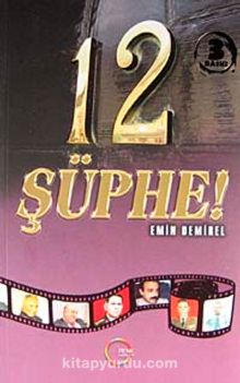 12 Şüphe - Emin Demirel