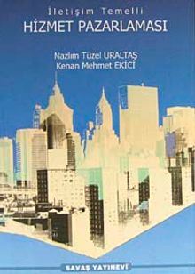 İletişim Temelli Hizmet Pazarlaması