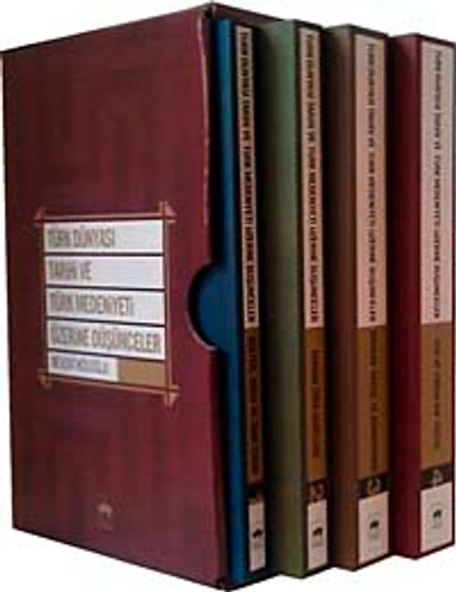 Türk Dünyası Tarihi ve Türk Medeniyeti Üzerine Düşünceler (4 Kitap Takım-Kutulu)