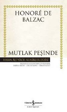 Mutlak Peşinde (Karton Kapak) - Honore de Balzac