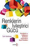 Renklerin İyileştirici G&uuml;c&uuml;