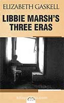 Libbie Marsh's Three Eras (Libbie Marsh'ın Üç Esrası)