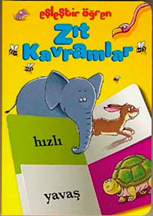 Zıt Kavramlar / Eşleştir Öğren