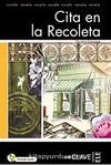 Cita en la Recoleta +Audio descargable (LFEE Nivel-3) İspanyolca Okuma Kitabı