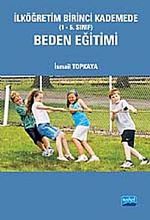 İlköğretim Birinci Kademede (1-5. Sınıf) Beden Eğitimi