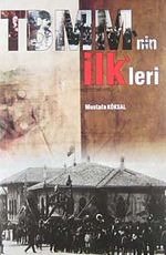 TBMM'nin İlk'leri