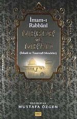 Mebde ve Me'ad & İtikadi ve Tasavvufi Meseleler