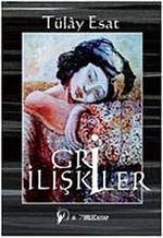 Gri İlişkiler (Cd İlaveli)