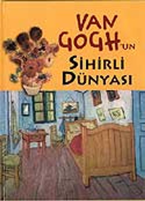 Van Gogh'un Sihirli Dünyası