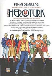 Herotürk & İmparatorluğa Veda ve Mustafa Kemal