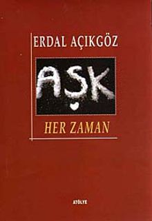 Aşk Her Zaman