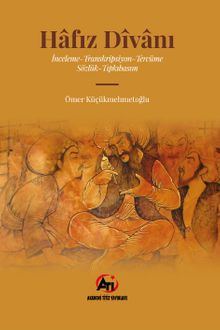 Hafız Divanı & İnceleme-Transkripsiyon Tercüme-Sözlük-Tıpkıbasım