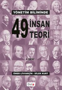 Yönetim Biliminde 49 İnsan 49 Teori