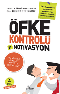 Öfke Kontrolü ve Motivasyon