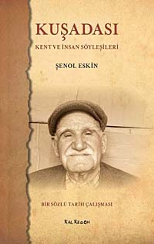 Kuşadası & Kent ve İnsan Söyleşileri
