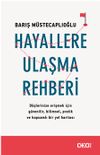 Hayallere Ulaşma Rehberi