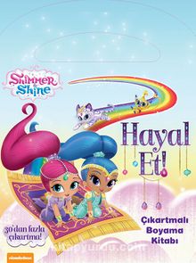 Shimmer Shine Hayal Et Çıkartmalı Boyama Kitabı - Bilinmeyen Yazar