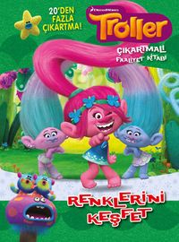 Troller Renklerini Keşfet Çıkartmalı Faaliyet Kitabı