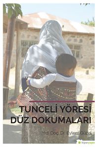 Tunceli Yöresi Düz Dokumaları