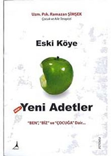 Eski Köye Yeni Adetler