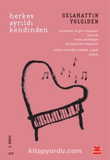 Herkes Ayrıldı Kendinden - Selahattin Yolgiden