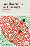 Sivil İtaatsizlik ve Anarşizm