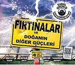 Fırtınalar ve Doğanın Diğer Güçleri