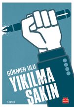 Yıkılma Sakın