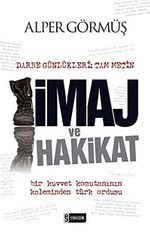 Darbe Günlükleri: İmaj ve Hakikat