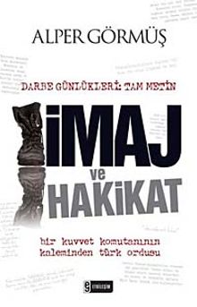 Darbe Günlükleri: İmaj ve Hakikat