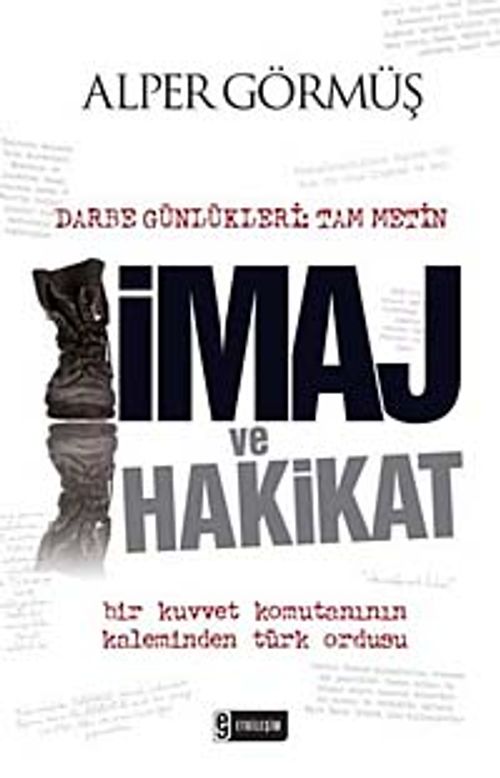 Darbe Günlükleri: İmaj ve Hakikat