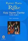 Keşiş Yaşamı &Uuml;zerine (Dualar Kitabı 1)
