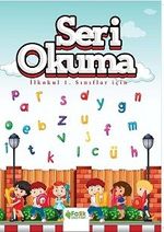 İlkokul 1. Sınıflar İçin Seri Okuma