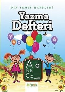 Dik Temel Harfler Yazma Defteri - Veysel Yıldız