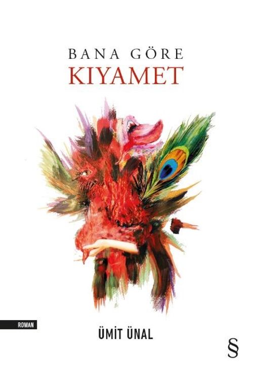 Bana Göre  Kıyamet