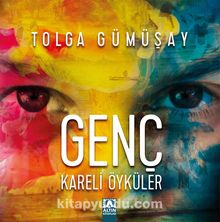 Genç Kareli Öyküler - Tolga Gümüşay